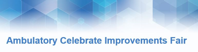 Ambulatory Celebrate Improvements Fair