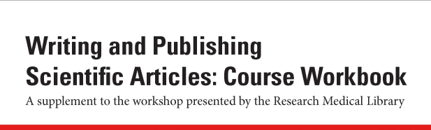 Writing and Publishing Scientific Articles: Course Workbook