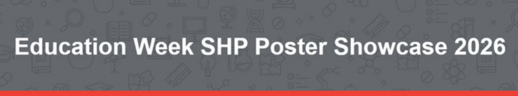 Education Week SHP Poster Showcase 2026