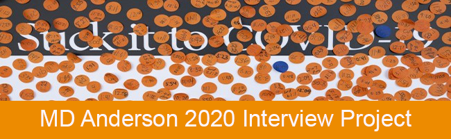 MD Anderson 2020 Interview Collection
