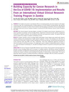 Building Capacity for Cancer Research in the Era of COVID-19: Implementation and Results From an International Virtual Clinical Research Training Program in Zambia
