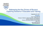 Adressing the Key Drivers of Burnout: Exploring Solutions in Education and Training by Colin P. West MD, PhD
