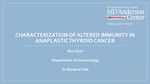 Characterization of Altered immunity in Anaplastic Thyroid Cancer