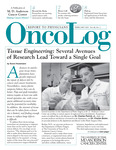 OncoLog, Volume 48, Number 02, February 2003 by Sunni Hosemann; Dawn Chalaire; and Michael J. Miller MD, FACS