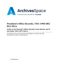 1. President's Office Records, 1941-1998 by The University of Texas MD Anderson Cancer Center